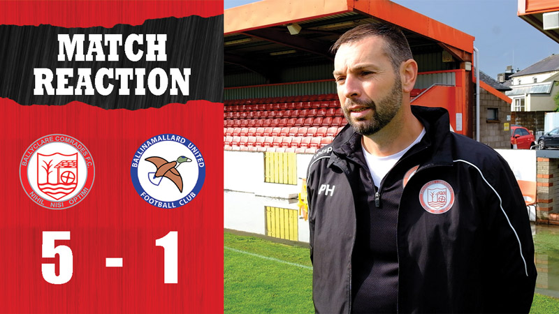WATCH: Match Reaction | Paul Harbinson on Ballyclare Comrades 5-1 Ballinamallard United