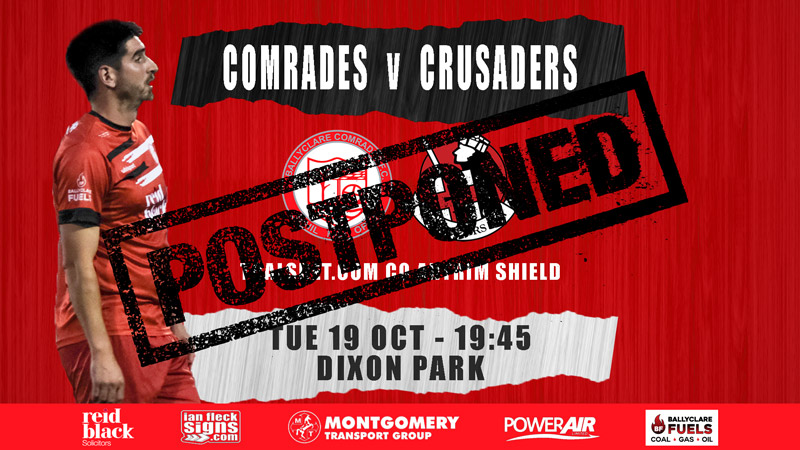 Match Postponed vs Crusaders 19/10/21